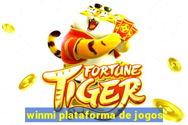 winmi plataforma de jogos